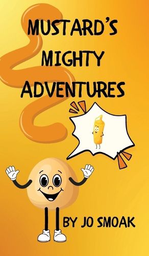 Cover image for Mustard's Mighty Adventures