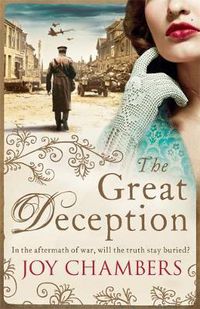 Cover image for The Great Deception: A thrilling saga of intrigue, danger and a search for the truth