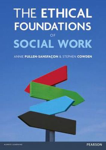 Cover image for The Ethical Foundations of Social Work