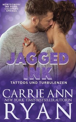 Cover image for Jagged Ink - Tattoos und Turbulenzen