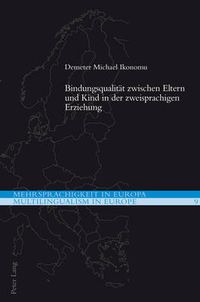 Cover image for Bindungsqualitaet Zwischen Eltern Und Kind in Der Zweisprachigen Erziehung