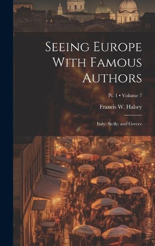 Cover image for Seeing Europe With Famous Authors