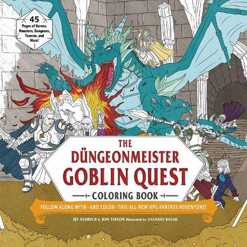 The Duengeonmeister Goblin Quest Coloring Book