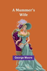 Cover image for A Mummer's Wife