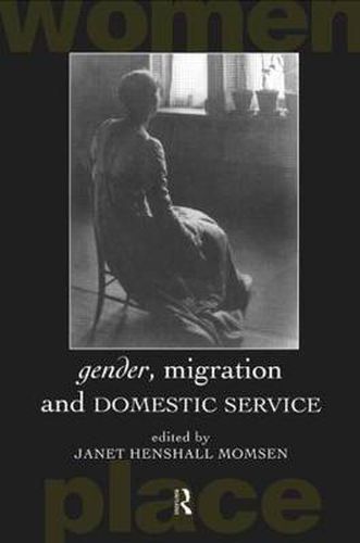 Cover image for Gender, Migration and Domestic Service