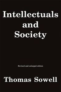 Cover image for Intellectuals and Society: Revised and Expanded Edition