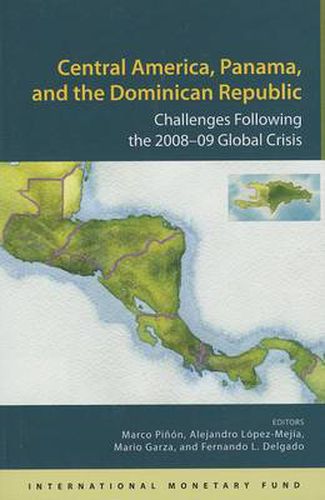 Central America, Panama, and the Dominican Republic: challenges following the 2008-09 global crisis