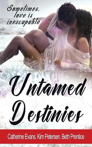 Cover image for Untamed Destinies