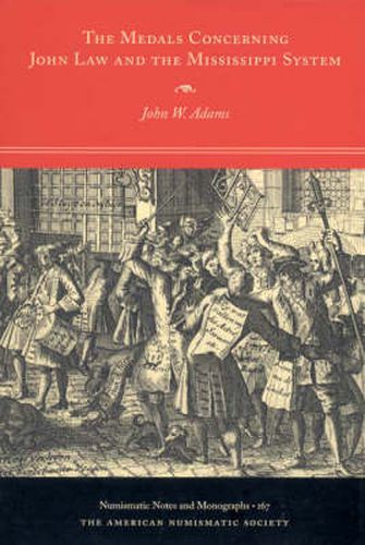 Cover image for Medals Concerning John Law and the Mississippi System