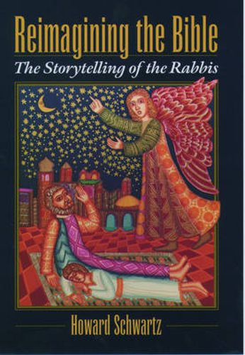 Cover image for Reimagining the Bible: The Storytelling of the Rabbis