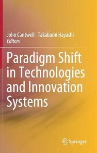 Cover image for Paradigm Shift in Technologies and Innovation Systems