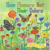 Cover image for How Flowers Get Their Colors