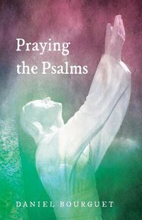 Cover image for Praying the Psalms