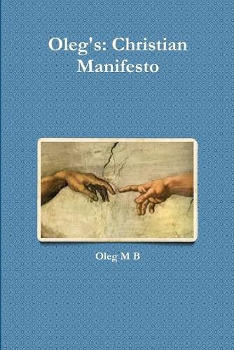 Cover image for Oleg's: Christian Manifesto