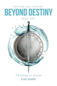 Cover image for Beyond Destiny: Tranquil Flow