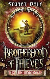 Cover image for Brotherhood of Thieves 2: The Highlanders: The Highlanders
