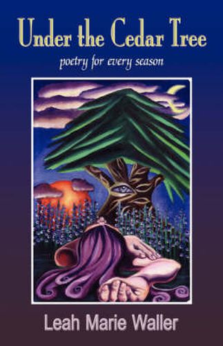 Cover image for Under the Cedar Tree; Poetry for Every Season