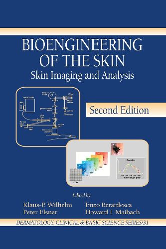 Cover image for Bioengineering of the Skin: Skin Imaging & Analysis