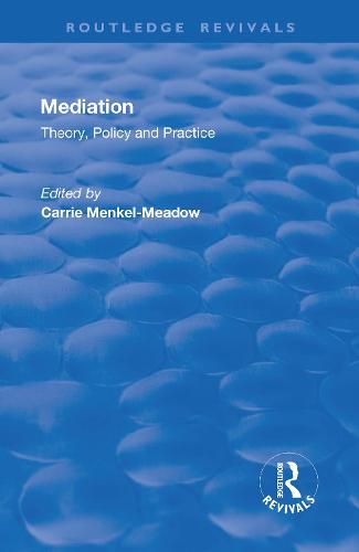 Cover image for Mediation: Theory, Policy and Practice: Theory, Policy and Practice