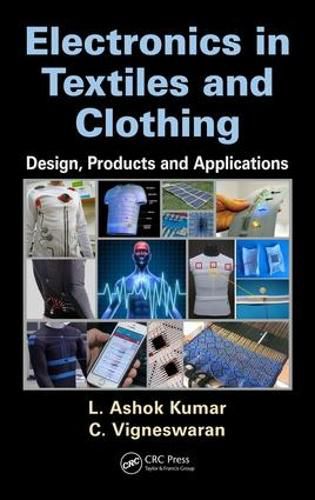 Electronics in Textiles and Clothing: Design, Products and Applications