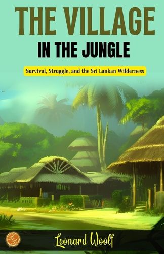 Cover image for The Village in the Jungle (Edition2023)