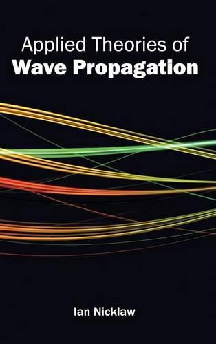 Cover image for Applied Theories of Wave Propagation