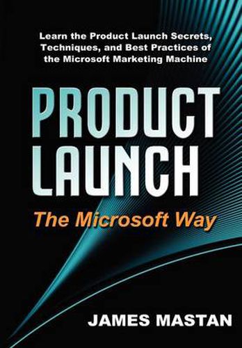 Cover image for Product Launch the Microsoft Way