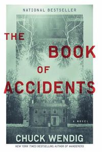 Cover image for The Book of Accidents: A Novel