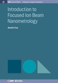 Cover image for Introduction to Focused Ion Beam Nanometrology