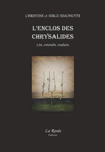 Cover image for L'enclos des chrysalides