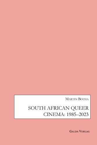 Cover image for South African Queer Cinema