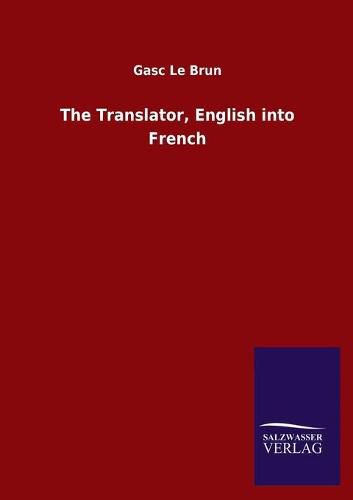 Cover image for The Translator, English into French