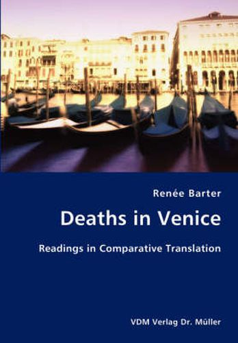 Cover image for Deaths in Venice- Readings in Comparative Translation