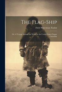 Cover image for The Flag-Ship