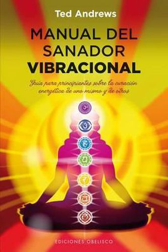 Cover image for Manual del Sanador Vibracional