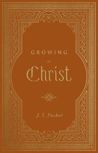 Cover image for Growing in Christ