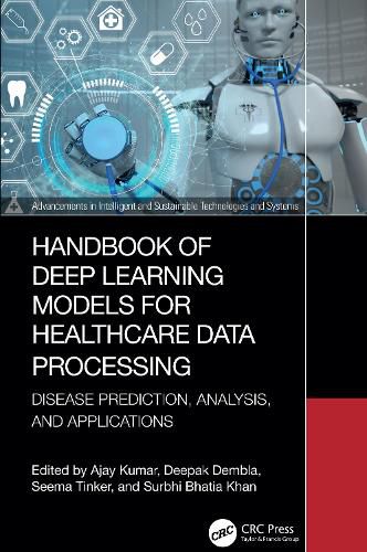 Cover image for Handbook of Deep Learning Models for Healthcare Data Processing