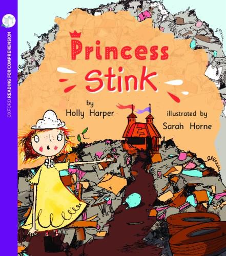 Cover image for Princess Stink: Oxford Level 4: Pack of 6