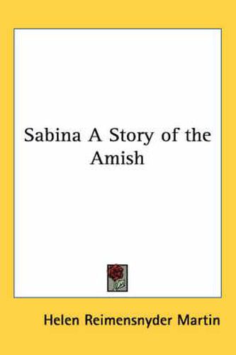 Sabina a Story of the Amish