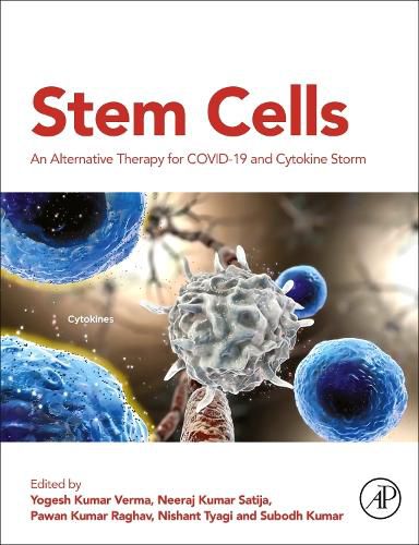 Cover image for Stem Cells: An Alternative Therapy for COVID-19 and Cytokine Storm