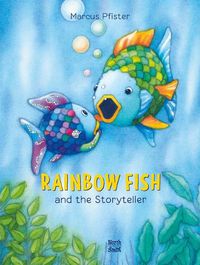 Cover image for Rainbow Fish and the Storyteller