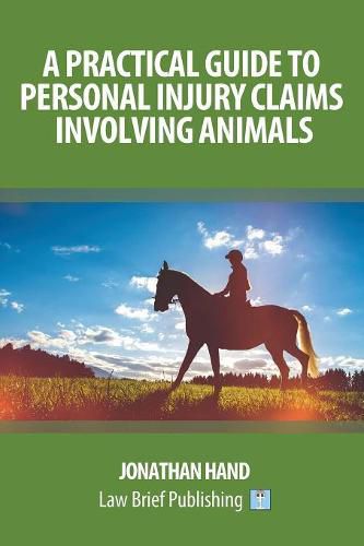 Cover image for A Practical Guide to Personal Injury Claims Involving Animals