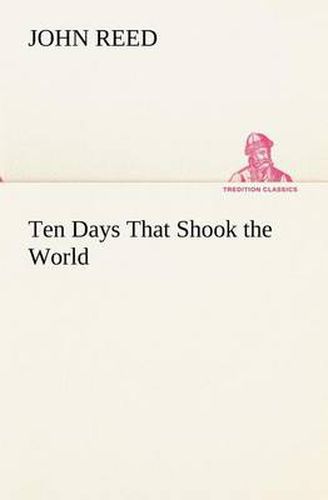 Cover image for Ten Days That Shook the World