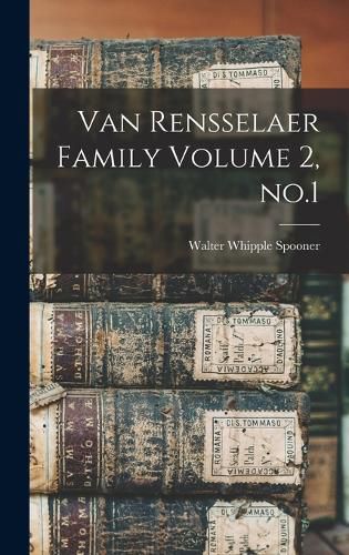 Cover image for Van Rensselaer Family Volume 2, no.1