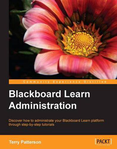 Cover image for Blackboard Learn Administration