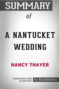Cover image for Summary of A Nantucket Wedding by Nancy Thayer: Conversation Starters