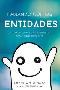 Cover image for Hablando Con Las Entidades - Talk to the Entities Spanish