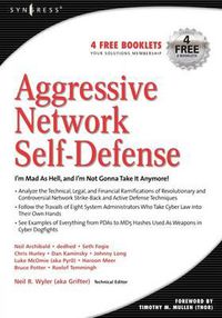 Cover image for Aggressive Network Self-Defense