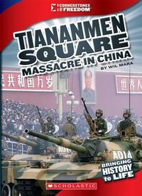 Cover image for The Tiananmen Square Massacre