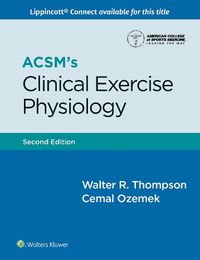 Cover image for ACSM's Clinical Exercise Physiology